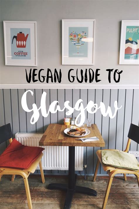 Ultimate Vegan Glasgow Guide | Girl vs Globe