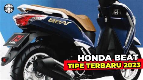 Honda Beat 2023 (150cc) Bocoran Harga dan Spesifikasi, Ora Beat Ora ...