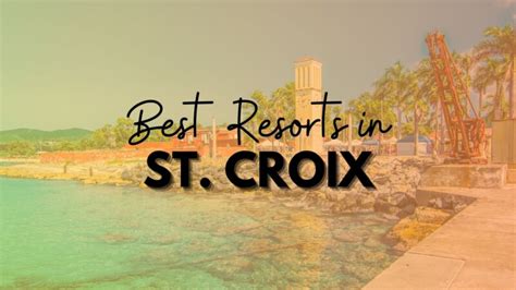 15 Best Resorts in St Croix | SleekTravelers