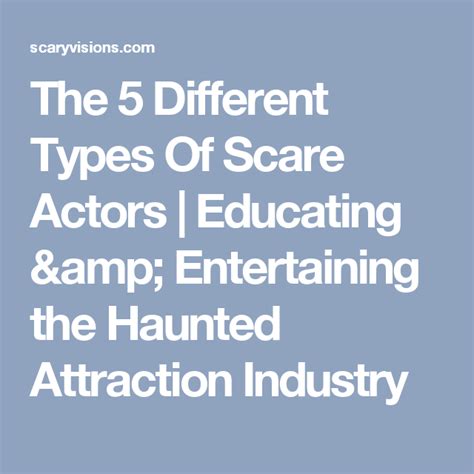 The 5 Different Types Of Scare Actors | Educating & Entertaining the Haunted Attraction Industry ...