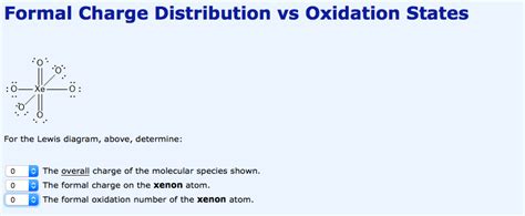 Solved Formal Charge Distribution vs Oxidation States For | Chegg.com