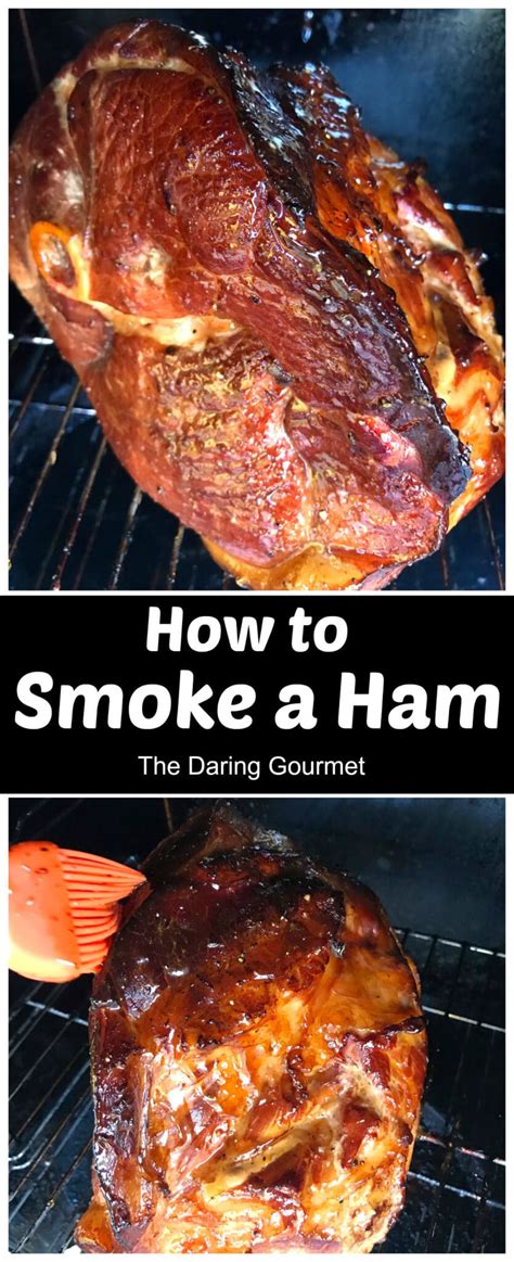 How to Smoke a Ham - The Daring Gourmet