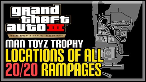 All Rampage Locations GTA 3 The Definitive Edition - YouTube