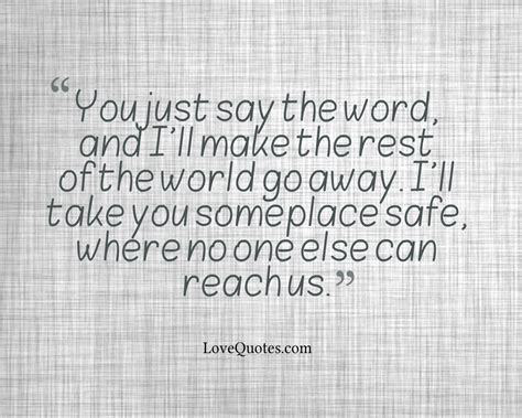 Just Say The Word - Love Quotes