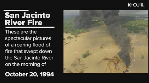 25 years later: A look back at the devastating San Jacinto River fire | khou.com