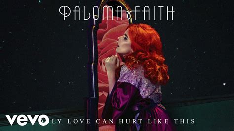 Paloma Faith - Only Love Can Hurt Like This (Slowed Down Version - Official Audio) - YouTube Music