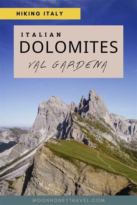 10 Best Hikes in Val Gardena, Dolomites, Italy | Moon & Honey Travel ...