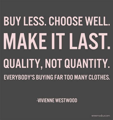 Vivienne Westwood | Words, Lovely quote, Vivienne westwood