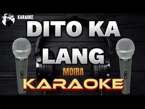 DITO KA LANG - Moira - Karaoke - YouTube