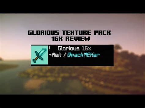 glorious 16x texture pack review - YouTube