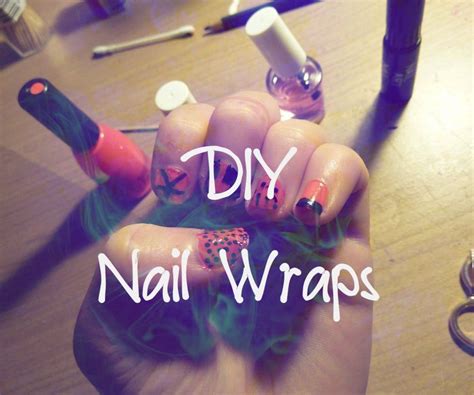 DIY Nail Wraps | Nail wraps diy, Nail wraps, Diy nails