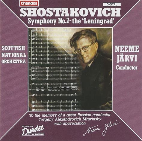 Shostakovich: Symphony No. 7, the Leningrad: Shostakovich, Dmitry, Neeme Järvi, Scottish ...