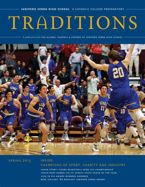 Serra Traditions Alumni Magazine Spring 2015 by Junipero Serra High ...