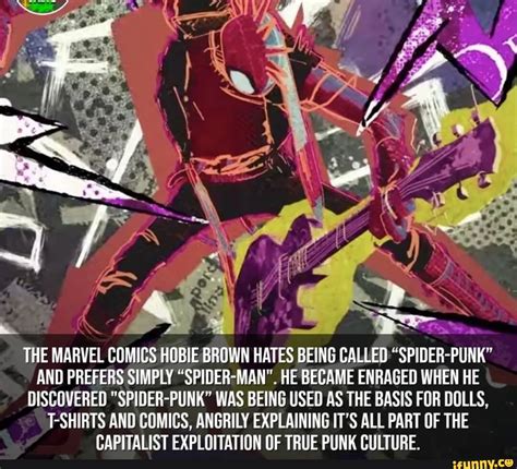 THE MARVEL COMICS HOBIE BROWN HATES BEING CALLED "SPIDER-PUNK" AND PREFERS SIMPLY "SPIDER-MAN ...