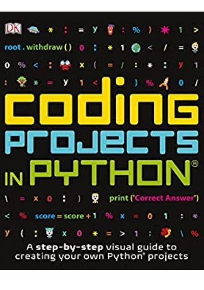 PDF) Coding Projects in Python (Computer Coding for Kids) Free Book