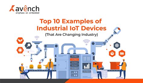 Transform Your Industry with Industrial IoT Devices