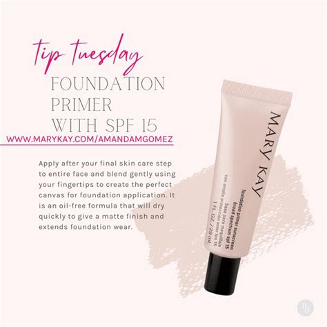 TIP TUESDAY: FOUNDATION PRIMER WITH SPF 15 | Mary kay foundation primer, Mary kay marketing ...