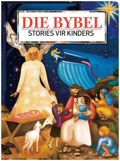 Die Bybel : Stories vir Kinders – Huisgenoot Winkel