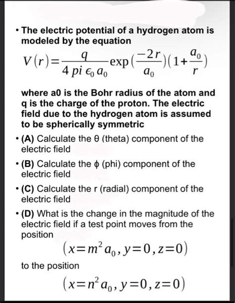 Solved - The electric potential of a hydrogen atom is | Chegg.com