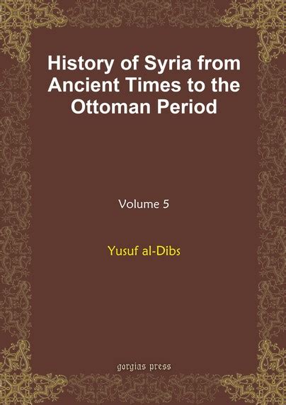 Pen and Sword Books: History of Syria from Ancient Times to the Ottoman ...