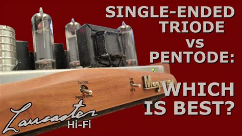 Single-Ended Triode vs. Pentode Tube Amps: Which Amp Is Best? - YouTube