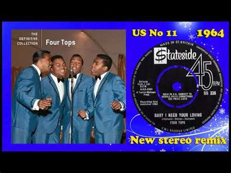 The Four Tops - Baby I Need Your Lovin' - 2022 stereo remix - YouTube