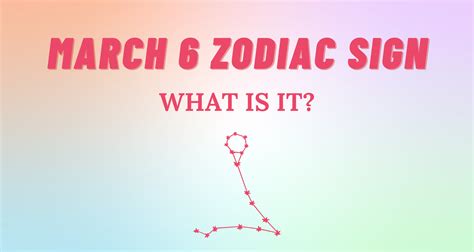 March 6 Zodiac Sign Explained | So Syncd