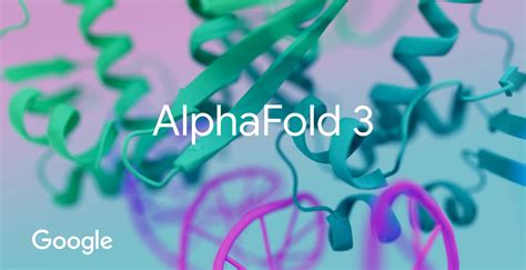 Google Deepmind and Isomorphic Labs Announce AlphaFold 3