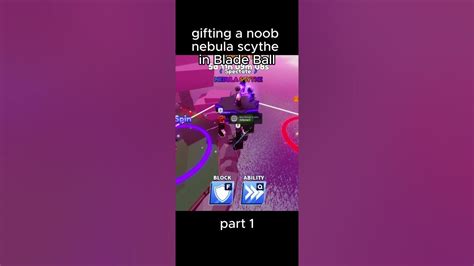 Gifting him the Nebula Scythe | Blade Ball #roblox #bladeball # ...