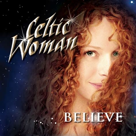 Release group “Believe” by Celtic Woman - MusicBrainz