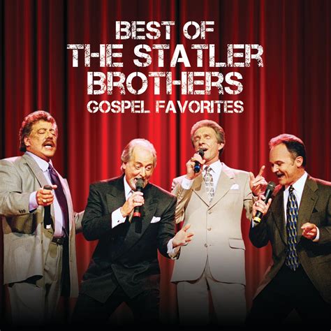 The Statler Brothers - Best Of The Statler Brothers Gospel Favorites ...