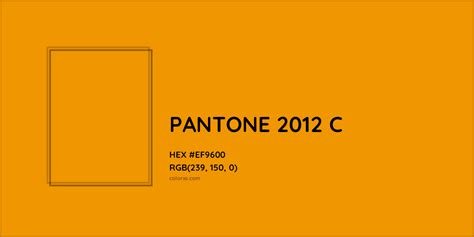 PANTONE 2012 C Complementary or Opposite Color Name and Code (#EF9600 ...