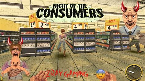 NIGHT OF THE CONSUMERS !!! - YouTube