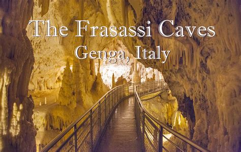 Exploring the Frasassi Caves in Italy – CHASING WILDGUSTS