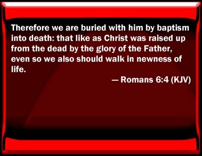 Bible Verse Powerpoint Slides for Romans 6:4