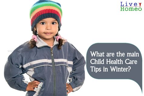 Child Health Care in Winter Season – Live Homeo