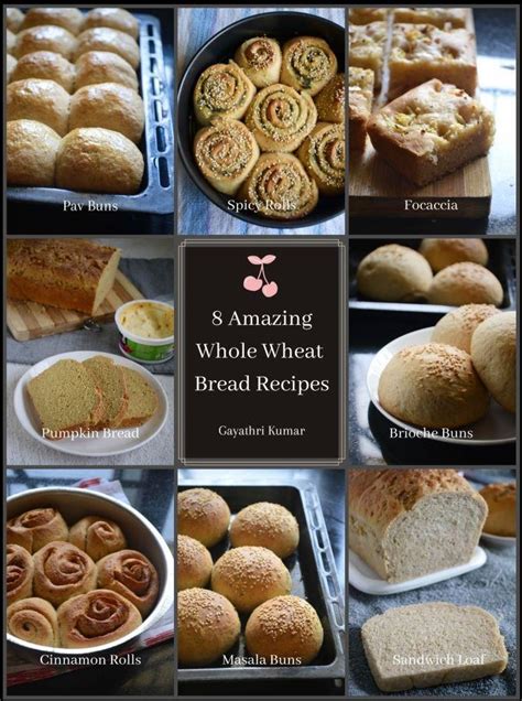 8 Amazing Wheat Flour Bread Recipes – Gayathri's Cook Spot