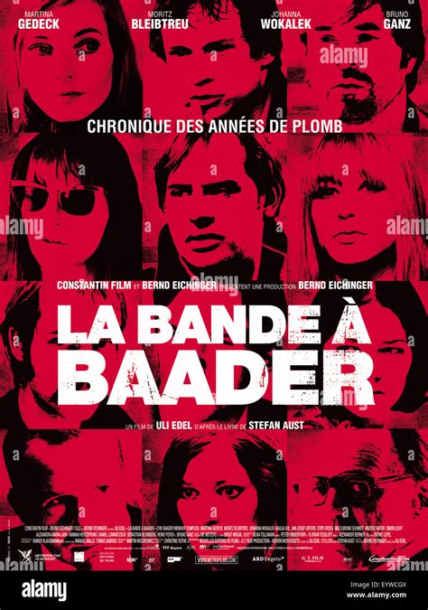 Der Baader Meinhof Komplex The Baader Meinhof Complex Year : 2008 Germany Director : Uli Edel ...