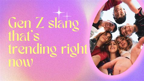 Gen Z slang that's trending right now - BeStorified