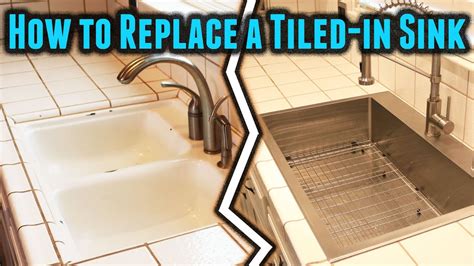 How to replace a tiled-in kitchen sink (No tile repairs needed!) - YouTube