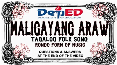 MALIGAYANG ARAW FILIPINO FOLK SONG (RONDO FORM OF MUSIC) - YouTube