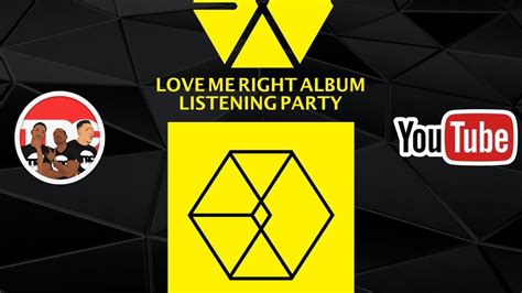 Exo "Love Me Right" Album Listening Party - YouTube