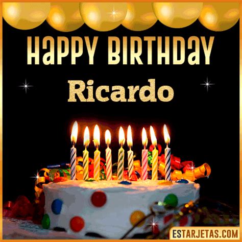 Feliz Cumpleaños Ricardo. Imágenes, Gif ,Tarjetas y Mensajes