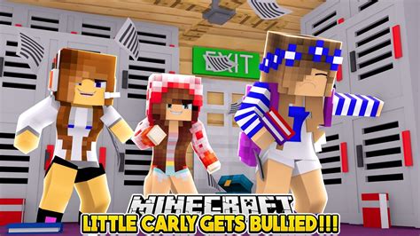 LITTLE CARLY GETS BULLIED!!! - Minecraft Little Club Adventures - YouTube