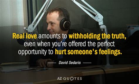 TOP 25 QUOTES BY DAVID SEDARIS (of 321) | A-Z Quotes