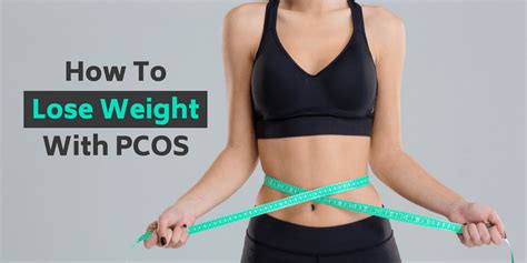 How To Lose Weight With PCOS: 15 Science-Based Strategies