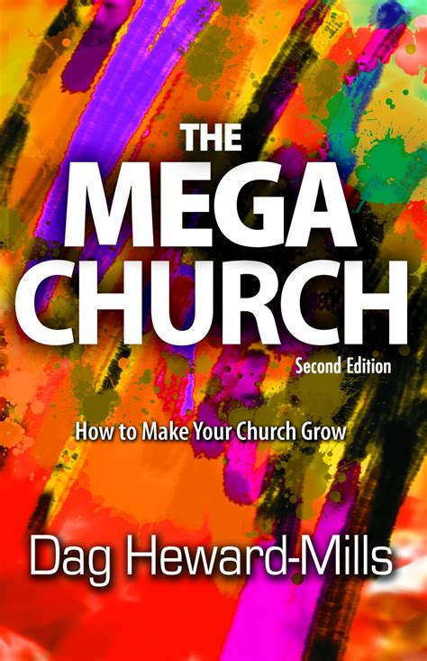 The Mega Church 2nd Edition - Dag Heward-Mills Books