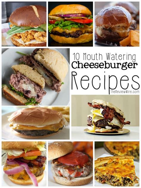 10 Cheeseburger Recipes