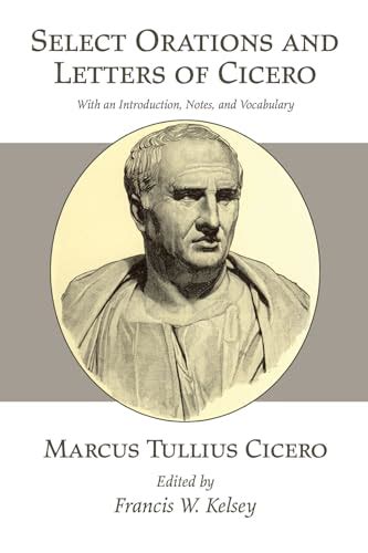 Select Orations and Letters of Cicero: With an Introduction, Notes, and ...