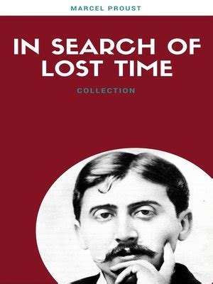 In Search of Lost Time (All 7 Volumes) (Lecture Club Classics) by Marcel Proust · OverDrive ...